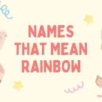 Names That Mean Rainbow